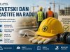 Svetski dan zaštite na radu: Bezbednost zaposlenih kao prioritet svakog društva