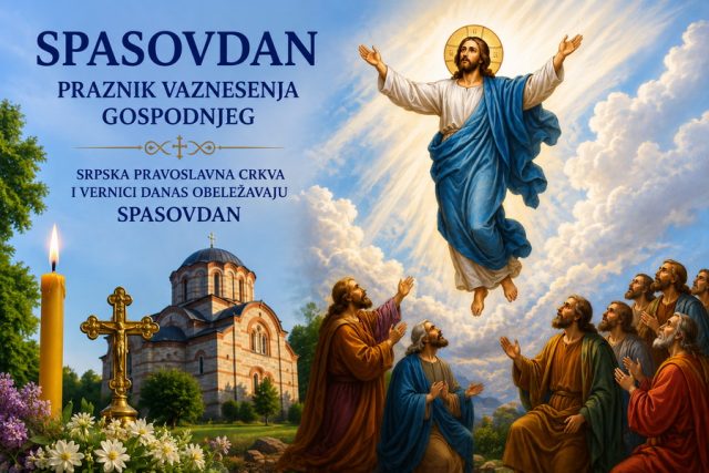 Spasovdan - praznik Vaznesenja Gospodnjeg