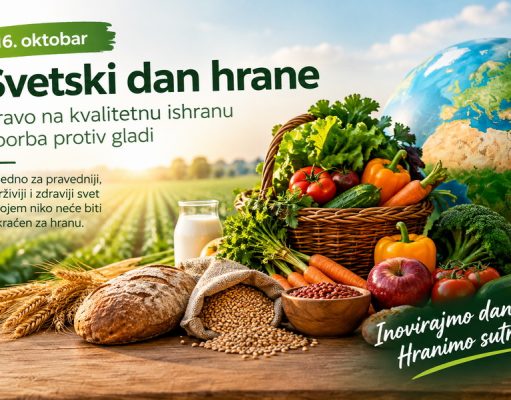 Svetski dan hrane: Pravo na kvalitetnu ishranu i borba protiv gladi
